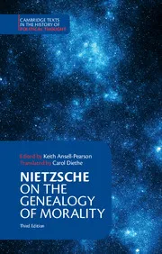 On the Genealogy of Morals: and Other Writings