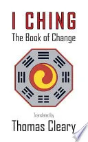 I Ching: The Book of Change