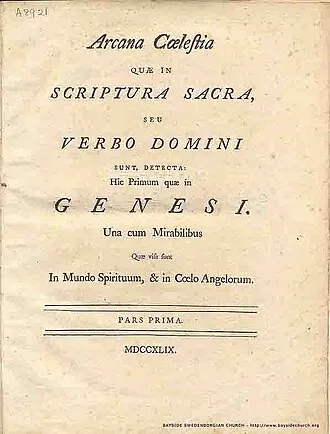 Arcana Cœlestia quæ in Scriptura Sacra, seu Verbo Domini sunt, detecta