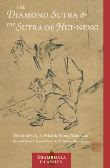 Diamond Sutra and the Sutra of Hui-neng
