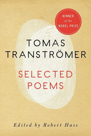 Tomas Tranströmer: Selected Poems, 1954–1986
