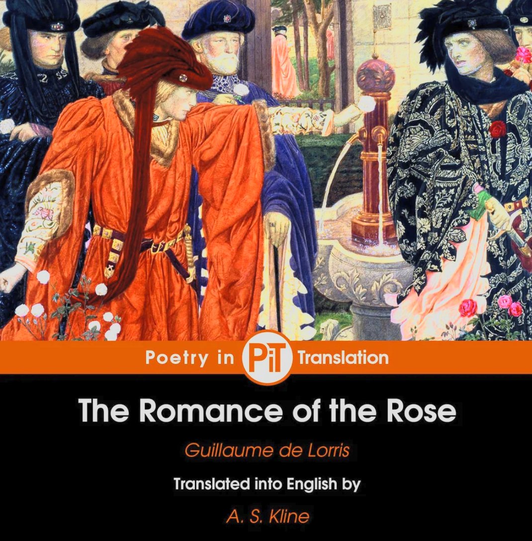 The Romance of the Rose (Le Roman de la Rose)