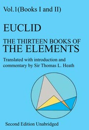 The Thirteen Books of The Elements, Vol 1: Books I and II