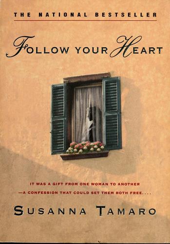 Follow Your Heart