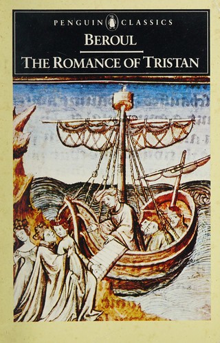 The Romance of Tristan: The Tale of Tristan's Madness