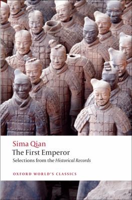 The First Emperor: Selections From The Historical Records